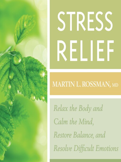 Title details for Stress Relief by Martin Rossman, MD - Wait list